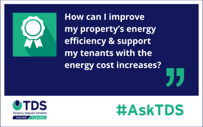 ASK TDS –  Help with rising energy costs