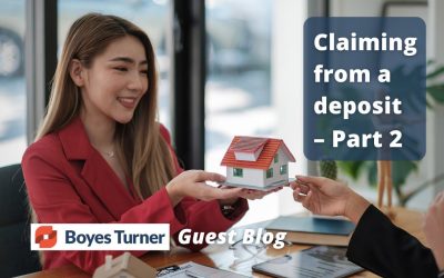 Claiming from a tenant’s deposit – Part 2