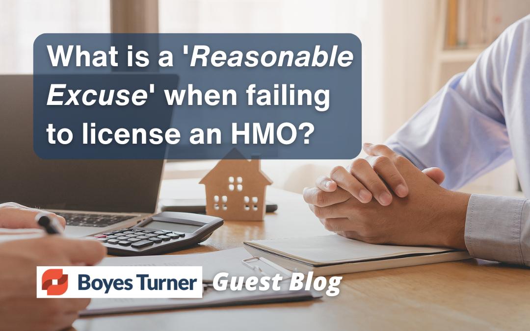 What is a reasonable excuse for failing to license an HMO