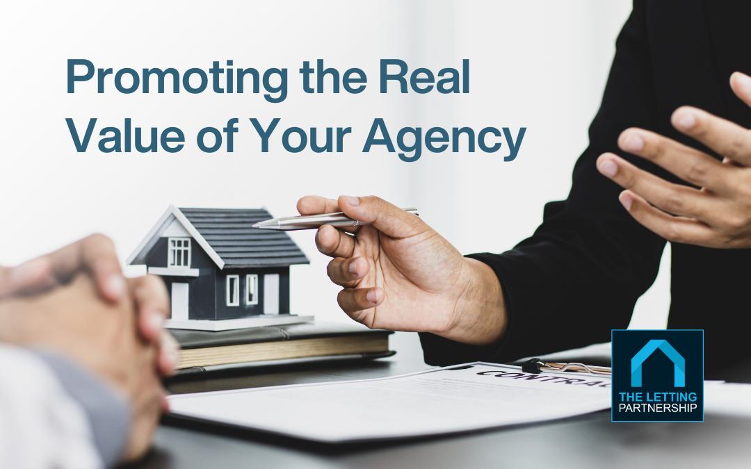 Promoting the real value of Your Agency
