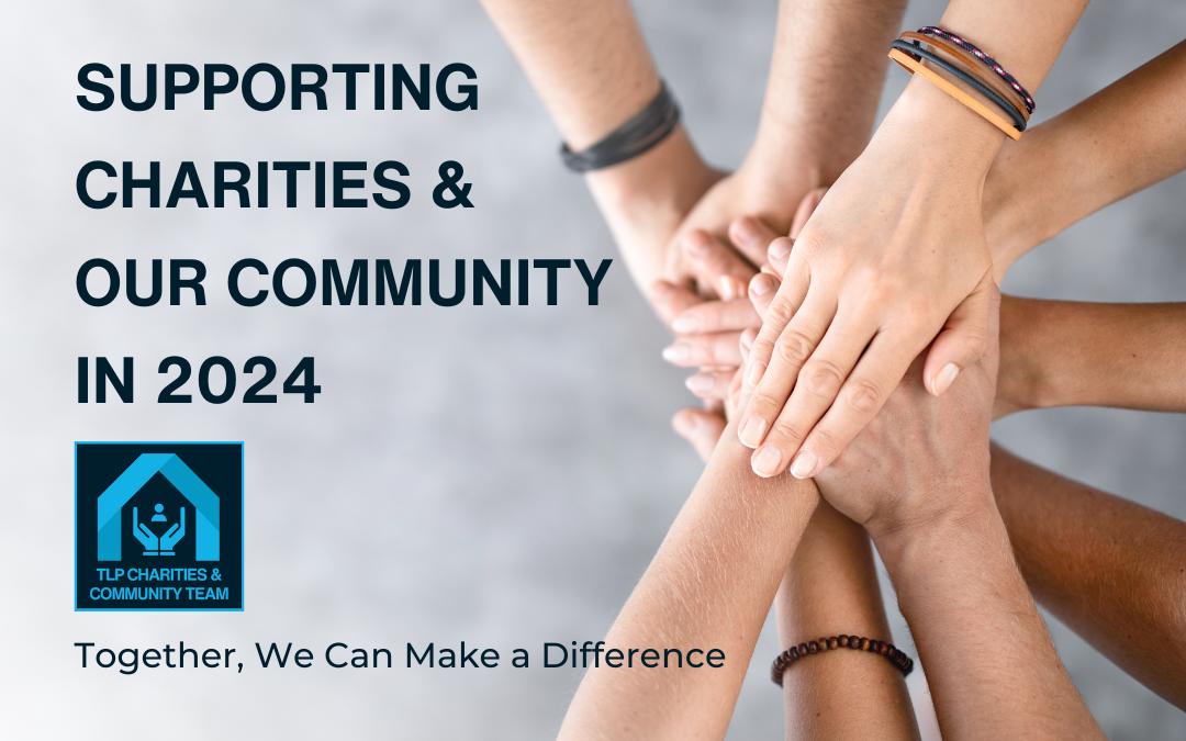 TLP Charities & Community Team News Feb 2024